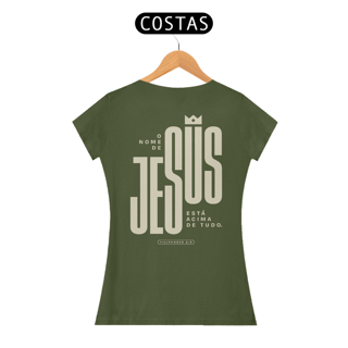 Nome do produto CAMISETA BABY LONG - NOME ACIMA DE TUDO