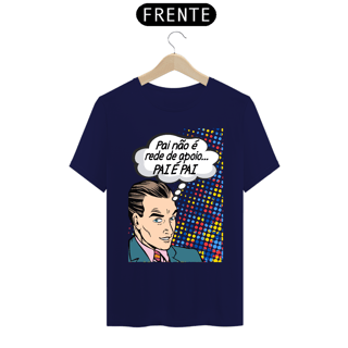 Nome do produto T-shirt - autismo (Pai não é rede de apoio)