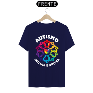 Nome do produto T-shirt - autismo (autismo, incluir é apoiar)