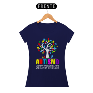 Nome do produto Baby Look - Autismo enquanto existir amor
