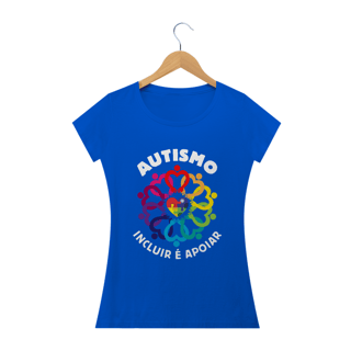 Nome do produto Baby Look - autismo ( autimos, incluir é apoiar)