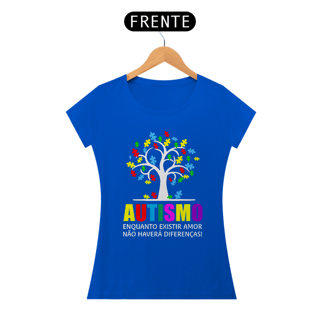 Nome do produto Baby Look - Autismo enquanto existir amor
