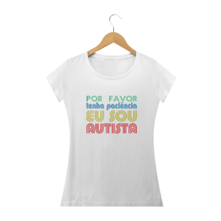 Nome do produto Baby Look - autismo (Por favro tenha paciência)
