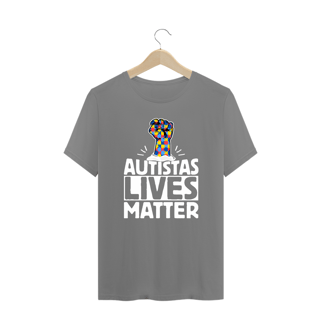 Nome do produto Plus Size (Autistas lives matter)