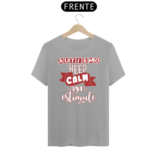 Nome do produto T-shirt - autismo (keep calm and estimule)