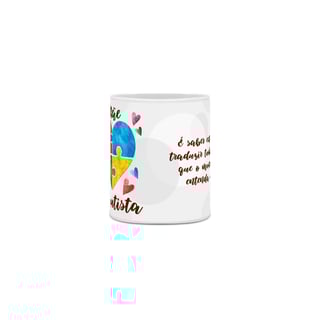 Nome do produto Caneca Clássica (mãe de autista)