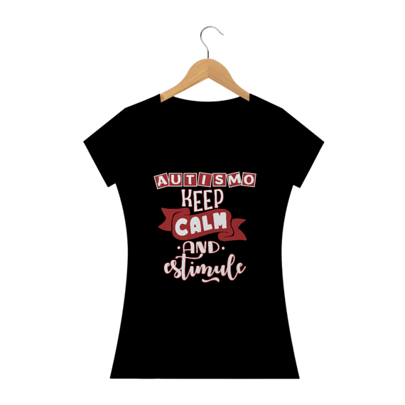 Baby Look - autismo (keep calm an estimule)