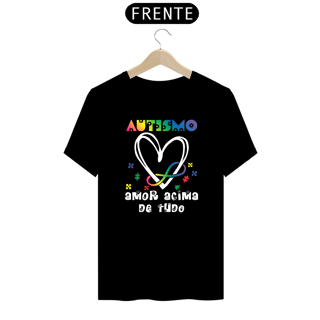 Nome do produto T-shirt - autismo (Autismo, amor acima de tudo)