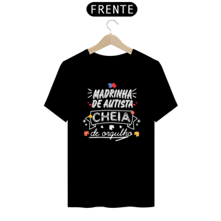 Nome do produto T-shirt - autismo (Madrinha de autista)