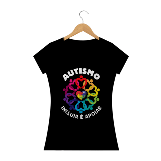 Nome do produto Baby Look - autismo ( autimos, incluir é apoiar)