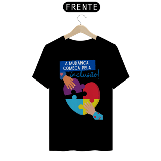 Nome do produto T-shirt - autismo (A mudança começa peça inclusão)