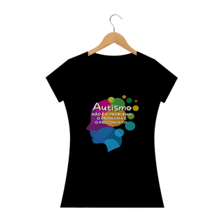 Nome do produto Baby Look - autismo (autismo não é o problema, problema é o preconceito)