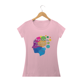 Nome do produto Baby Look - autismo (autismo não é o problema, problema é o preconceito)