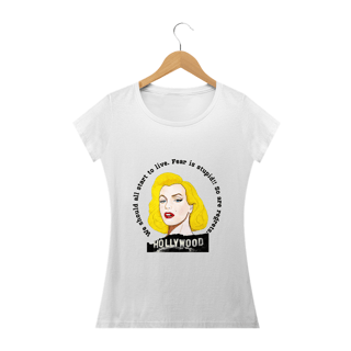 Nome do produto Camiseta Exclusiva - Marilyn Fear is Stupid - Cores claras