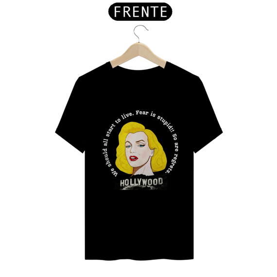Camiseta Exclusiva - Marilyn Fear is Stupid - Preta e Azul EScuro