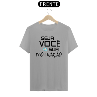 CAMISA COM FRASES MOTIVACIONAIS