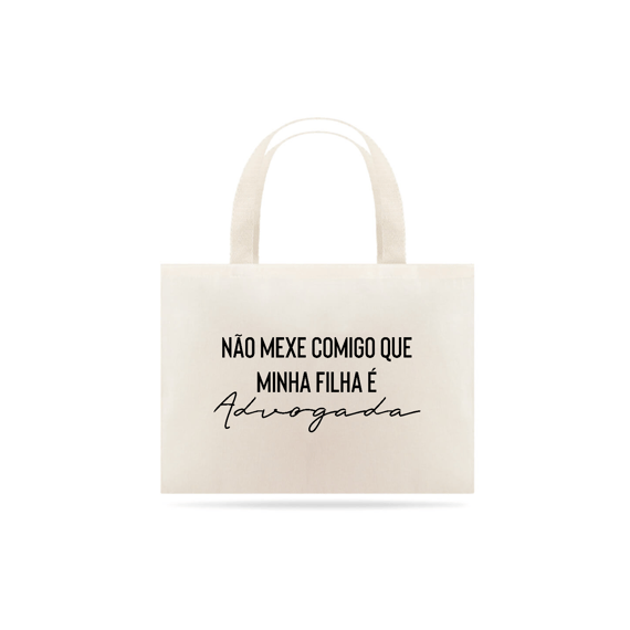Tote: Minha Filha é Advogada