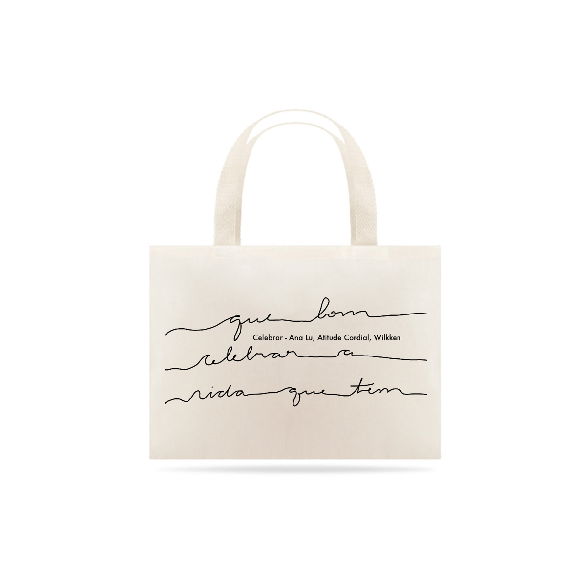 Nome do produto: Tote Ana Lu: Celebrar