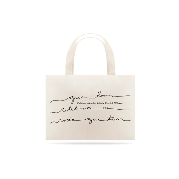 Tote Ana Lu: Celebrar