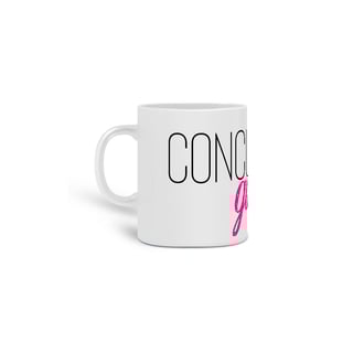 Nome do produto Caneca: Concurseira Guerreira