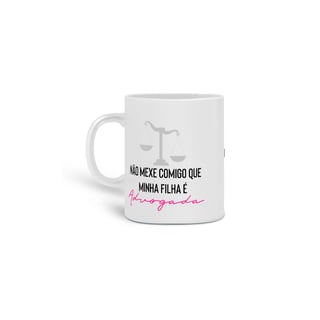 Caneca: Não Mexe Comigo (Rosa)