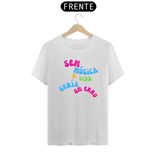 Nome do produtoCamiseta sem musica a vida seria um erro