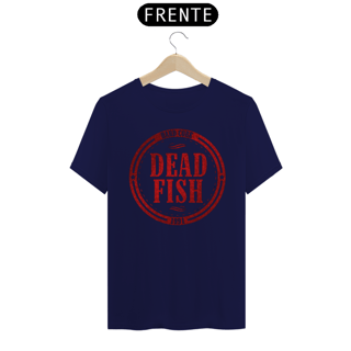 Nome do produto Dead Fish