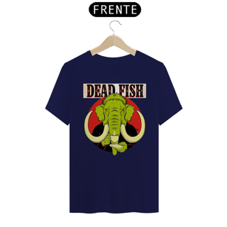 Nome do produto Dead Fish | Algodão Classic