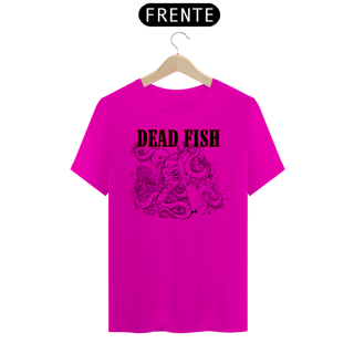 Nome do produto Dead Fish