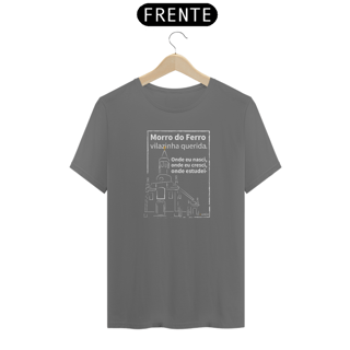 Nome do produto T-shirt PRIME - Morro do Ferro Vilazinha Querida