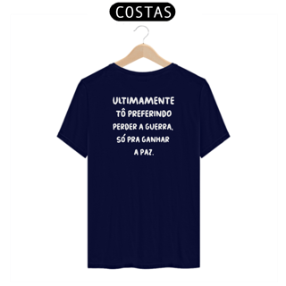 Nome do produto Camiseta - Preferindo a Paz  