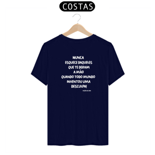 Nome do produto Camiseta - Nunca esquece daqueles que te deram a mão!