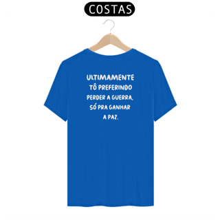 Nome do produto Camiseta - Preferindo a Paz  