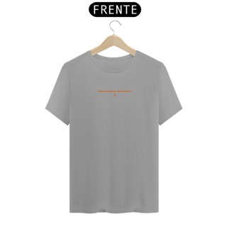 Nome do produto Camiseta - Eu não curto story atoa