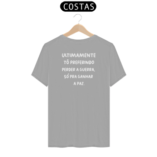 Nome do produto Camiseta - Preferindo a Paz  