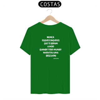 Nome do produto Camiseta - Nunca esquece daqueles que te deram a mão!