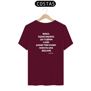 Nome do produto Camiseta - Nunca esquece daqueles que te deram a mão!