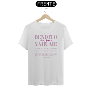 Nome do produto BENDITO SEJA - feminina Tshirt - Salmo 72 