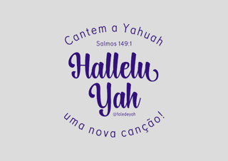 Nome do produto Poster CANTEM HALLELU - Salmo 149