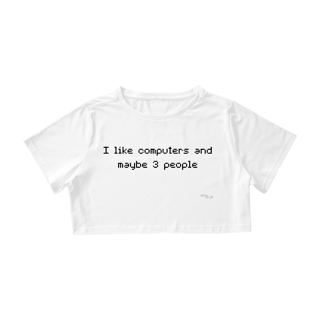 I like computers and maybe 3 people - white