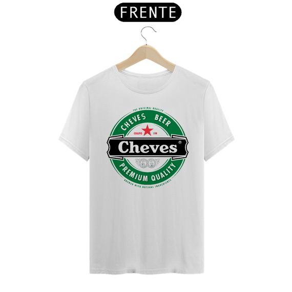 Cheves a Cerveja Incrível Camisa Unissex