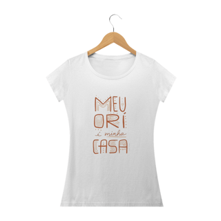 Nome do produto Meu Ori é minha casa