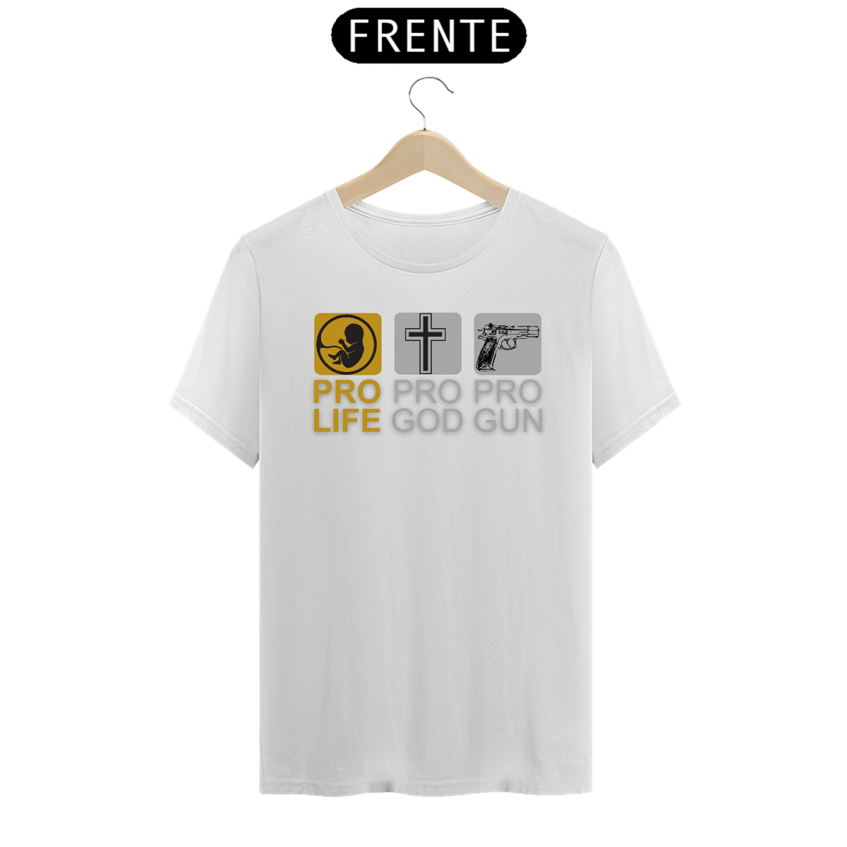 Nome do produto: Pró-Life, God and Gun