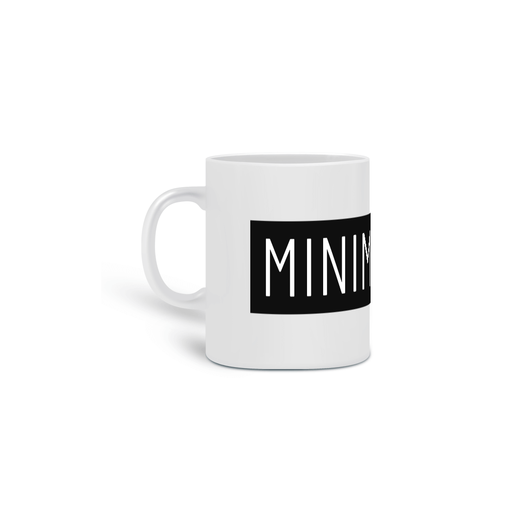 Nome do produto: Minimalista | Canéca
