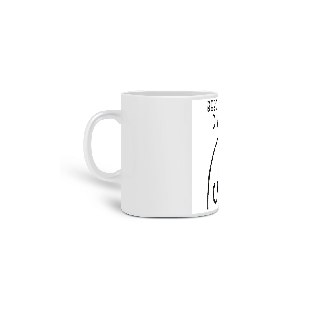 Nome do produto: Bebo com meu dinheiro