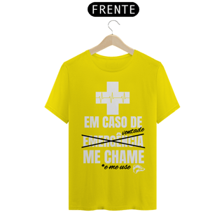 Nome do produto Camisa Quality - EM CASO DE EMERGÊNCIA ME CHAME