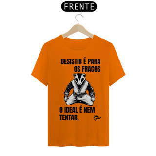 Nome do produto Camisa Quality - DESISTIR É PARA OS FRACOS
