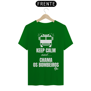 Nome do produto Camisa Quality - CHAMA OS BOMBEIROS