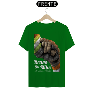 Nome do produto Camisa Quality - Bravo Mike  Coragem e União