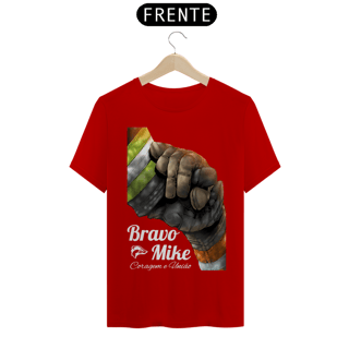 Nome do produto Camisa Quality - Bravo Mike  Coragem e União